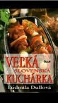 Veľká slovenská kuchárka